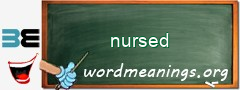 WordMeaning blackboard for nursed